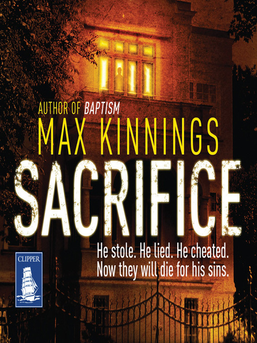 Title details for Sacrifice by Max Kinnings - Wait list